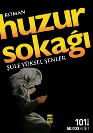 Huzur sokaği