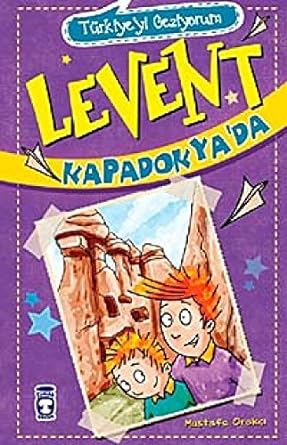 Levent Türkiyeyi Geziyorum 1 - Levent Kapadokya’da