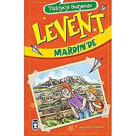 Levent Türkiyeyi Geziyorum - Levent Mardin’de