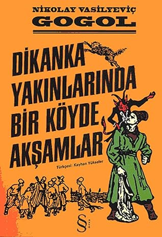 Dikanka Yakınlarında Bir Köyde Akşamlar