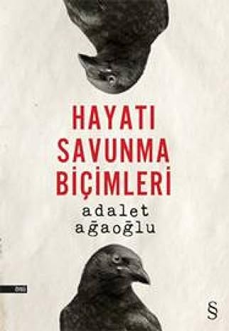 Hayatı Savunma Biçimleri
