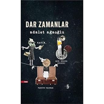 Dar Zamanlar