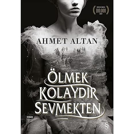 Ölmek Kolaydır Sevmekten