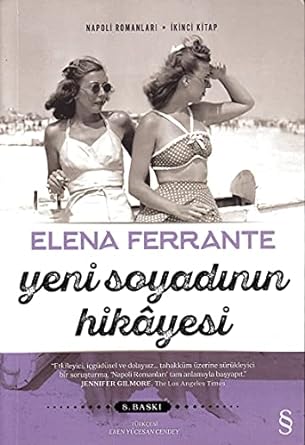 Yeni Soyadının Hikayesi: Napoli Romanları - İkinci Kitap