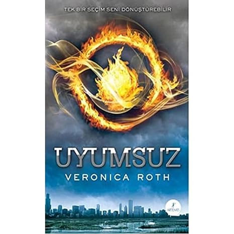 Uyumsuz: Tek Bir Seçim Seni Dönüştürebilir