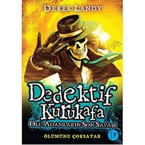 Dedektif Kurukafa - Ölü Adamların Son Savaşı