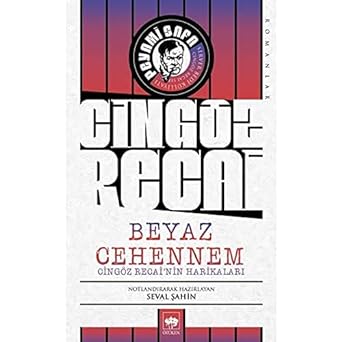 Cingöz Recai - Beyaz Cehennem: Cingöz Recai'nin Harikaları