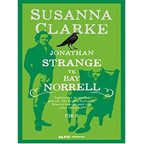 Jonathan Strange ve Bay Norrell: Cilt 3