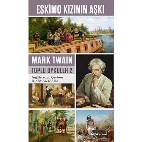 Eskimo Kızının Aşkı: Toplu Öyküler 2