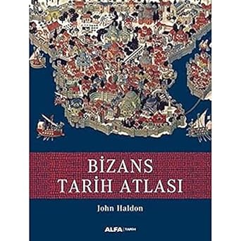 Bizans Tarih Atlası