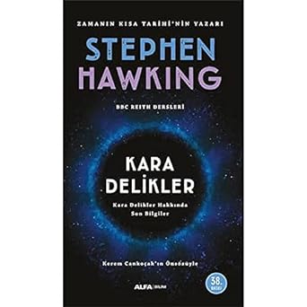 Kara Delikler: Kara Delikler Hakkında Son Bilgiler - Kerem Cankoçak'ın Önsözüyle