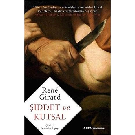 Şiddet ve Kutsal