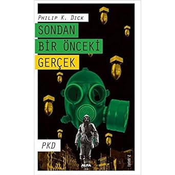 Sondan Bir Önceki Gerçek