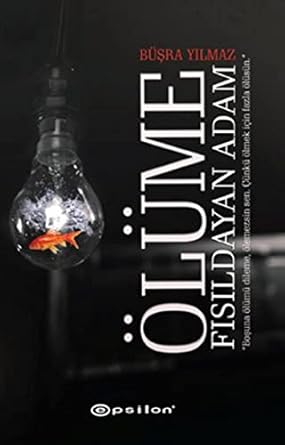 Ölüme Fısıldayan Adam