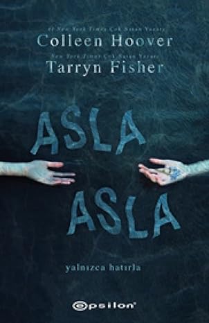 Asla Asla: Kısım İki ve Kısım Üç
