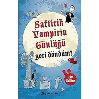 Saftirik Vampirin Günlüğü - Geri Döndüm!