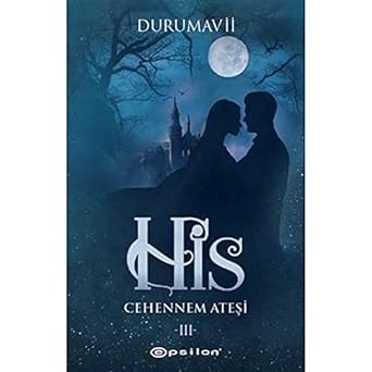 His 3 - Cehennem Ateşi