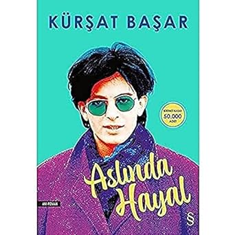 Aslında Hayal