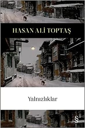 Yalnızlıklar