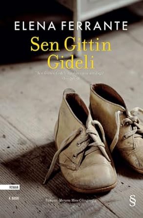 Sen Gittin Gideli