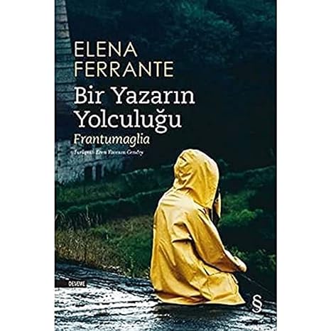 Bir Yazarın Yolculuğu: Frantumaglia