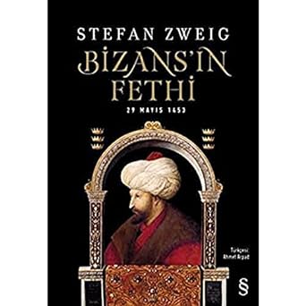 Bizans'ın Fethi: 29 Mayıs 1453