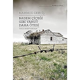 Badem Çiçeği Gibi Yahut Daha Ötesi