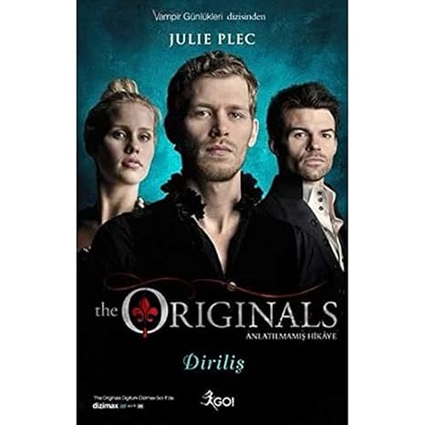 The Originals - Diriliş: Anlatılmamış Hikaye