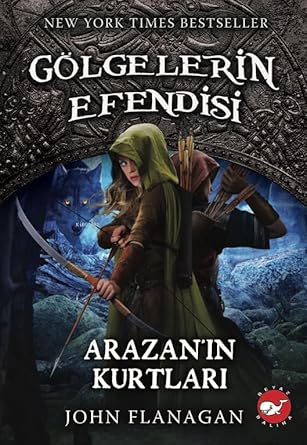 Gölgelerin Efendisi 17 - Arazan’ın Kurtları