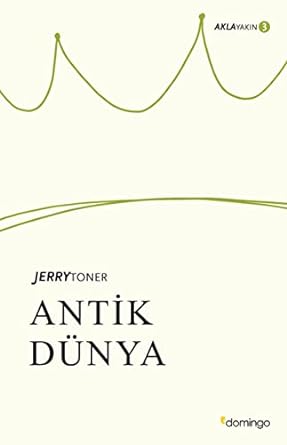 Antik Dünya - Aklayakın 3