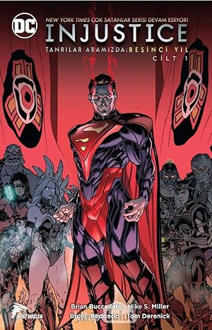 Injustice Cilt 1: Tanrılar Aramızda: Beşinci Yıl