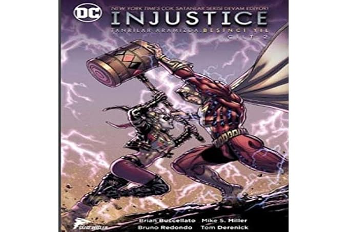 Injustice Yıl: 5 Cilt: 2: Tanrılar Aramızda