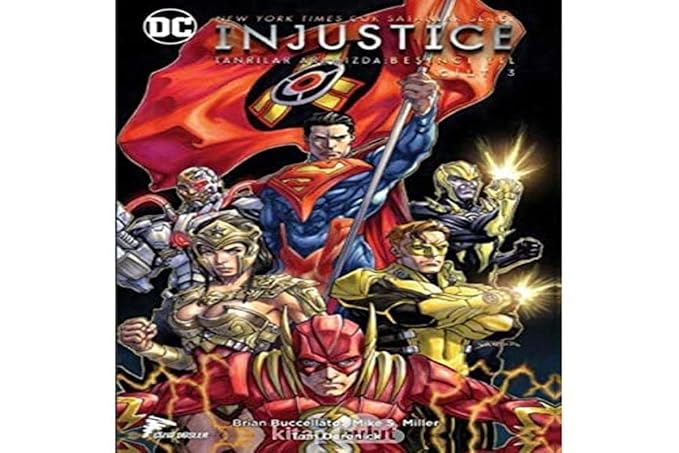 Injustice Yıl5 Cilt 3: Tanrılar Aramızda