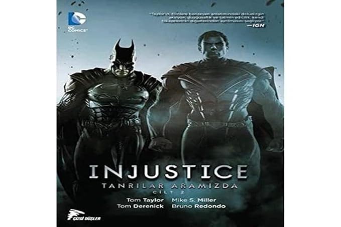 Injustice Cilt 2 : Tanrılar Aramızda