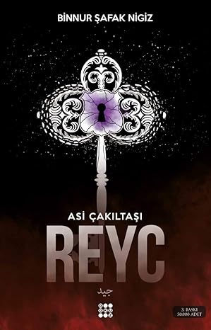Reyc: Asi Çakıltaşı Serisi 2