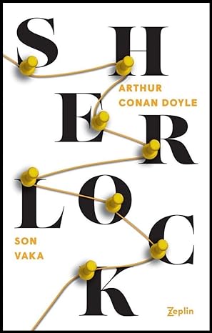 Son Vaka - Sherlock Holmes