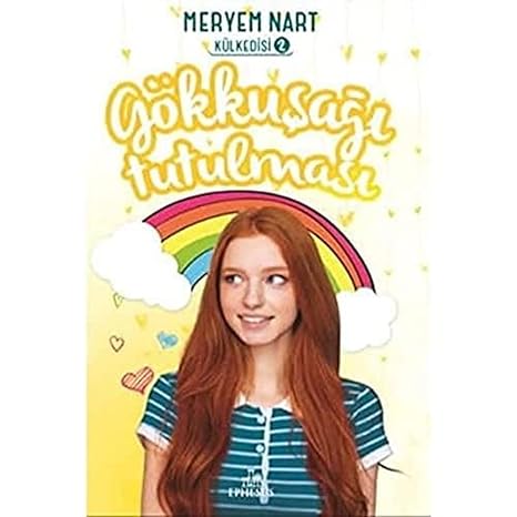 Gökkuşağı Tutulması: Külkedisi 2