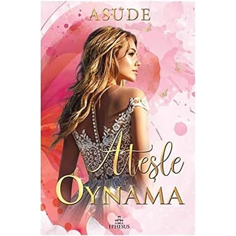 Ateşle Oynama