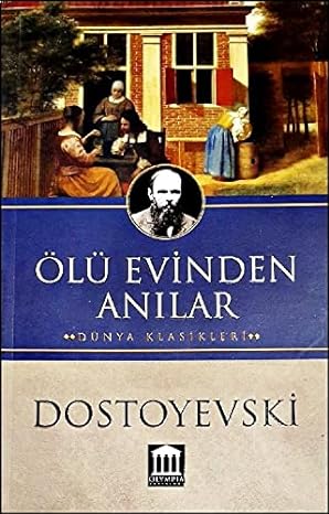Ölü Evinden Anılar