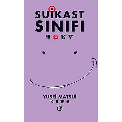 Suikast Sınıfı 15.Cilt
