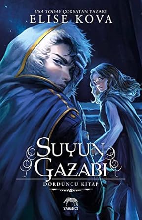 Suyun Gazabı : Dördüncü Kitap