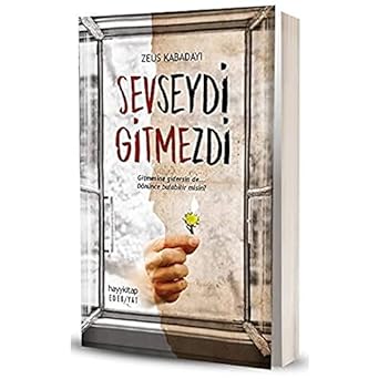 Sevseydi Gitmezdi