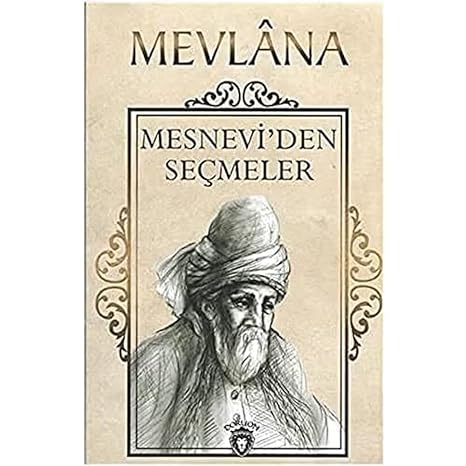 Mesnevi'den Seçmeler