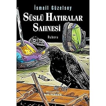 Süslü Hatıralar Sahnesi