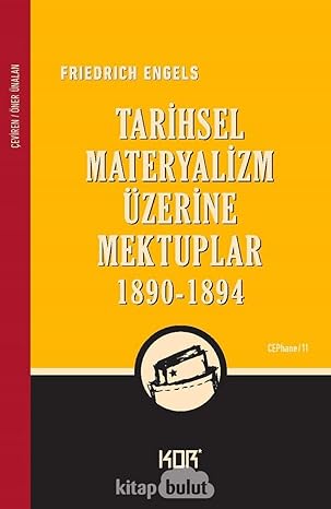 Tarihsel Materyalizm Üzerine Mektuplar 1890 1894