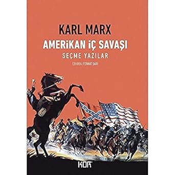 Amerikan İç Savaşı-Seçme Yazılar