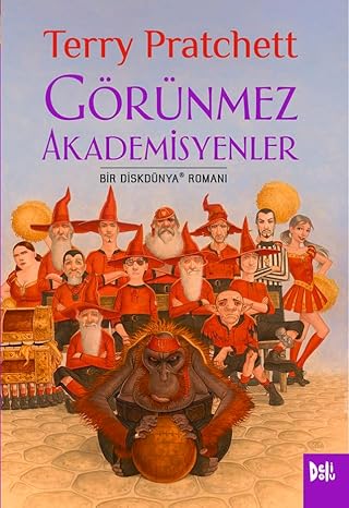 Görünmez Akademisyenler: Bir Diskdünya Romanı