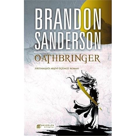 Oathbringer: Fırtınaışığı Arşivi Üçüncü Roman