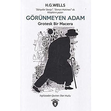 Görünmeyen Adam: Grotesk Bir Macera
