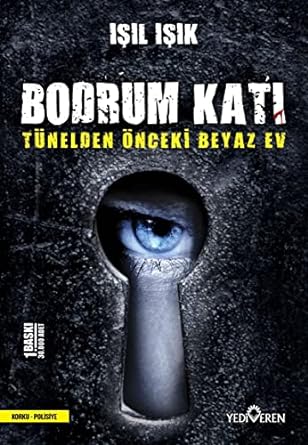 Bodrum Katı - Tünelden Önceki Beyaz Ev